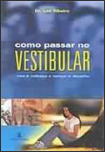 Como Passar no Vestibular