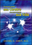 Transforme seu Cérebro, transforme sua Vida 