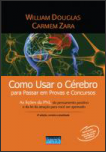 Como Usar o Cérebro para Passar em Provas e Concursos