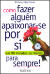 Como Fazer Alguém Apaixonar-se por si