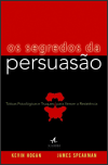 Os Segredos da Persuasão